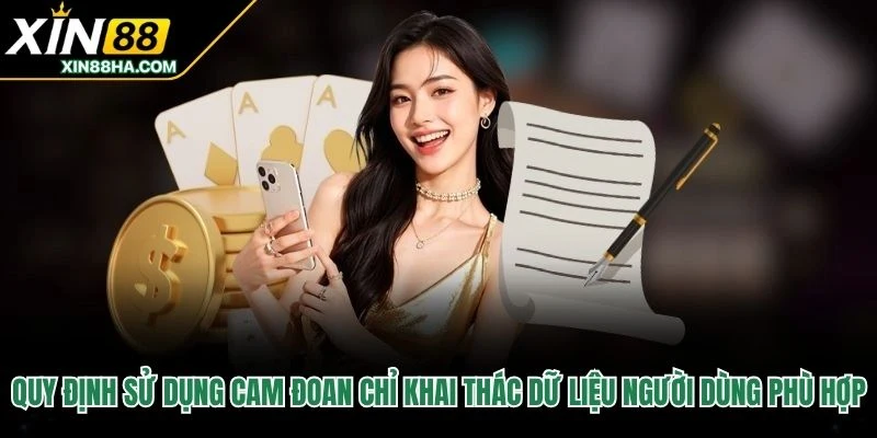 Quy định sử dụng cam đoan chỉ khai thác dữ liệu người dùng phù hợp