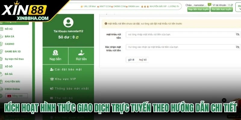 Kích hoạt hình thức giao dịch trực tuyến theo hướng dẫn chi tiết